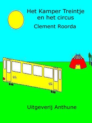 cover image of Het kamper treintje en het circus
